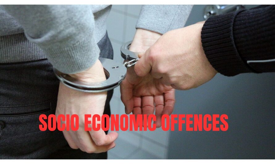 Socio Economic Offences