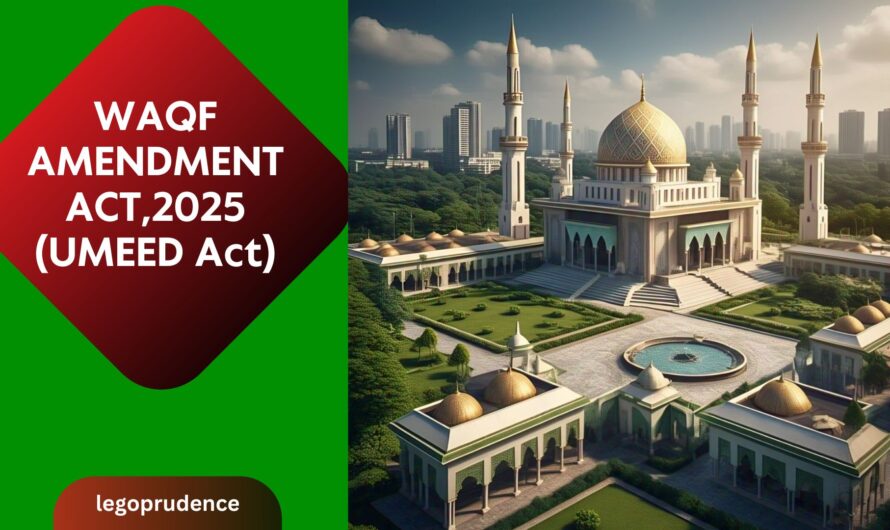 Waqf Amendment Act, 2025